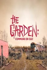 Poster for The Garden: Commune or Cult