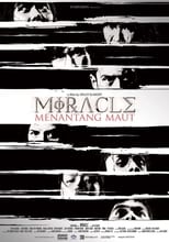 Miracle: Menantang Maut (2007)