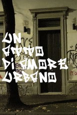 UN ATTO DI AMORE URBANO