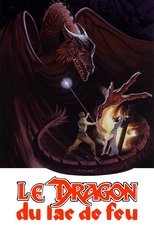 Le Dragon du lac de feu serie streaming