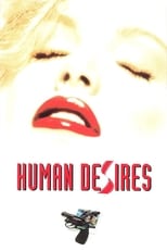 Poster for Human Desires