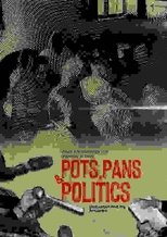 Pots, Pans, and Politics (2024)