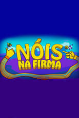 Poster for Nóis na Firma Season 1