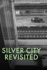 Poster for Silver City Revisited