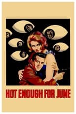 Poster for Hot Enough for June 