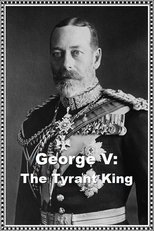 Poster for George V: The Tyrant King