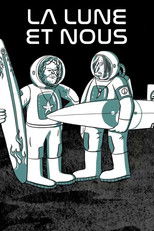 La Lune et nous