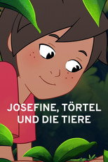 Josephine, Törtle and the Animals poster