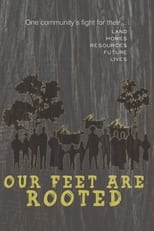 Poster for Our Feet Are Rooted 