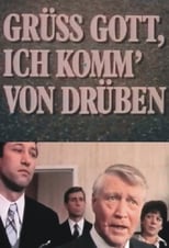 Poster for Grüß Gott, ich komm von drüben