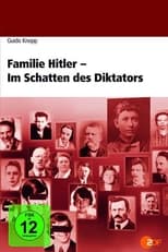 Poster for Hitler's Family: In the Shadow of the Dictator
