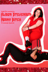 Poster di Alison Stevenson: Horny Bitch