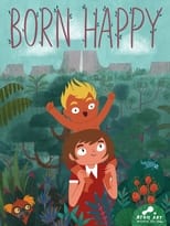 Poster for Born Happy 