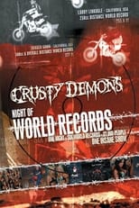 Crusty Demons: Night Of World Records