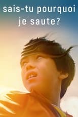 Sais-tu pourquoi je saute? en streaming – Dustreaming