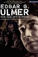 Poster for Edgar G. Ulmer: The Man Off-Screen 