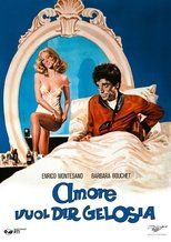 Poster for Amore vuol dir gelosia