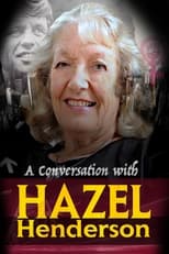 Poster for A Conversation with Hazel Henderson 