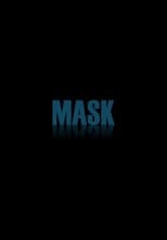 Poster for Mask