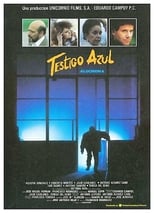 Poster for Testigo azul