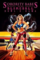 Poster for Sorority Babes in the Slimeball Bowl-O-Rama 