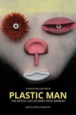 Poster for Plastic Man: The Artful Life of Jerry Ross Barrish