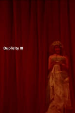 Poster for Duplicity III