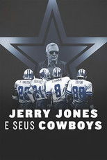 Equipa Americana: Jerry Jones e os Seus Cowboys