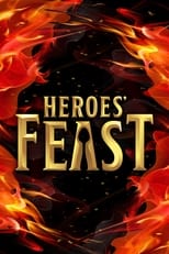 Poster for Heroes' Feast Season 1