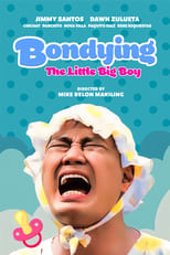 Poster for Bondying: The Little Big Boy