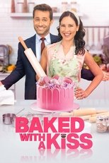 Baked with a Kiss poster movie
