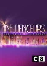 Poster for Influenceurs : une vie de rêve à Dubaï