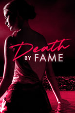 Poster for Death by Fame Season 1