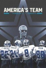 America’s Team: The Gambler and His Cowboys (2025)