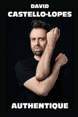 David Castello-Lopes : Authentique