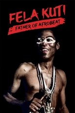 Poster for Fela Kuti: Father of Afrobeat 