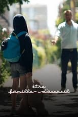 Poster for Être famille d'accueil