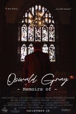 Poster for The Memoirs Of Oswald Gray 