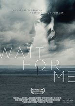 Poster for Wait for Me