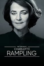 Poster for The Enigmatic Charlotte Rampling 