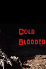 Poster for Cold Blooded 