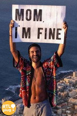 Mom I’m fine : Un belge à la conquête du monde ! poster
