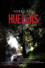 Poster for Sobre tus huellas