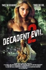 Poster for Decadent Evil 2