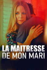 La ma&icirc;tresse de mon mari