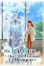 Poster for The Ice Guy and His Cool Female Colleague Season 1