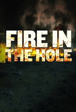 Fire in the Hole poster