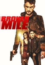 Broken Mile (2016)