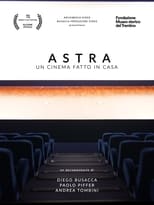 Poster for Astra, un cinema fatto in casa 