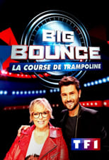 Poster for Big Bounce - La course de trampoline